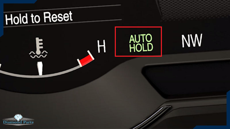 سیستم AUTO HOLD